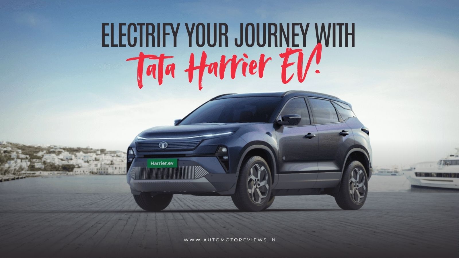 Tata Harrier EV Unveiled – Starting at ₹21.49 Lakh!